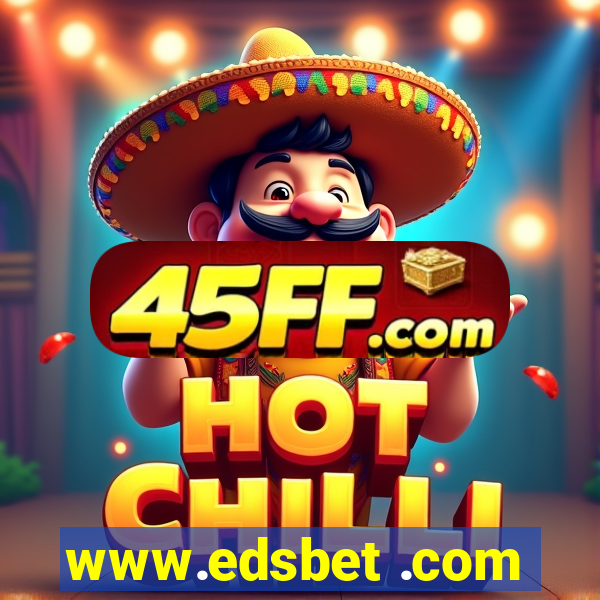 www.edsbet .com